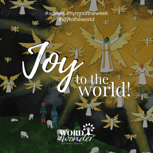 "Joy to the world" is written over an illustration of a host of angels in the starry sky, with shepherd below looking up at them in wonder.
