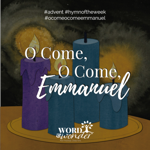 "O come, o come, Emmanuel" is written over an illustration of four advent candles.
