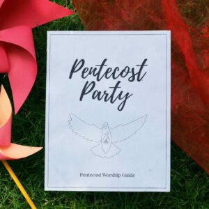 Photo of the cover of the Pentecost Party Worship Guide.